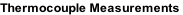 Thermocouple Measurements