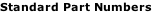 Standard Part Numbers