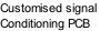 Customised signal Conditioning PCB