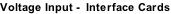 Voltage Input - Interface Cards