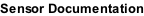 Sensor Documentation